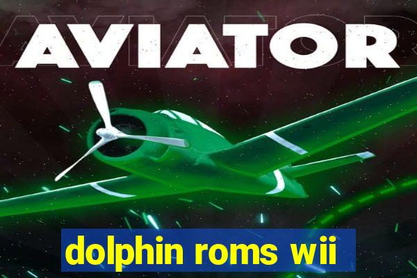 dolphin roms wii